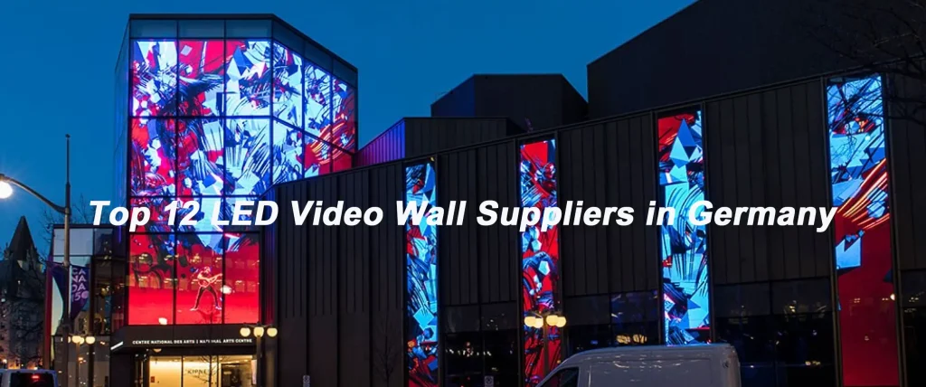 Top 12 LED Video Wall Suppliers in Germany