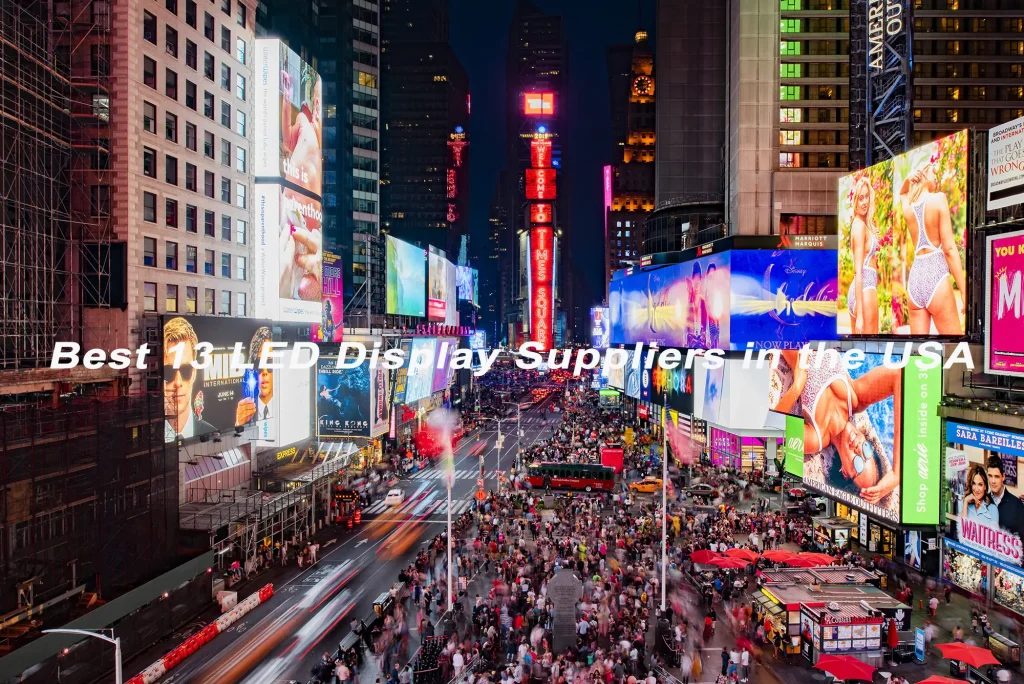 Best Top 13 LED Display Suppliers in the USA