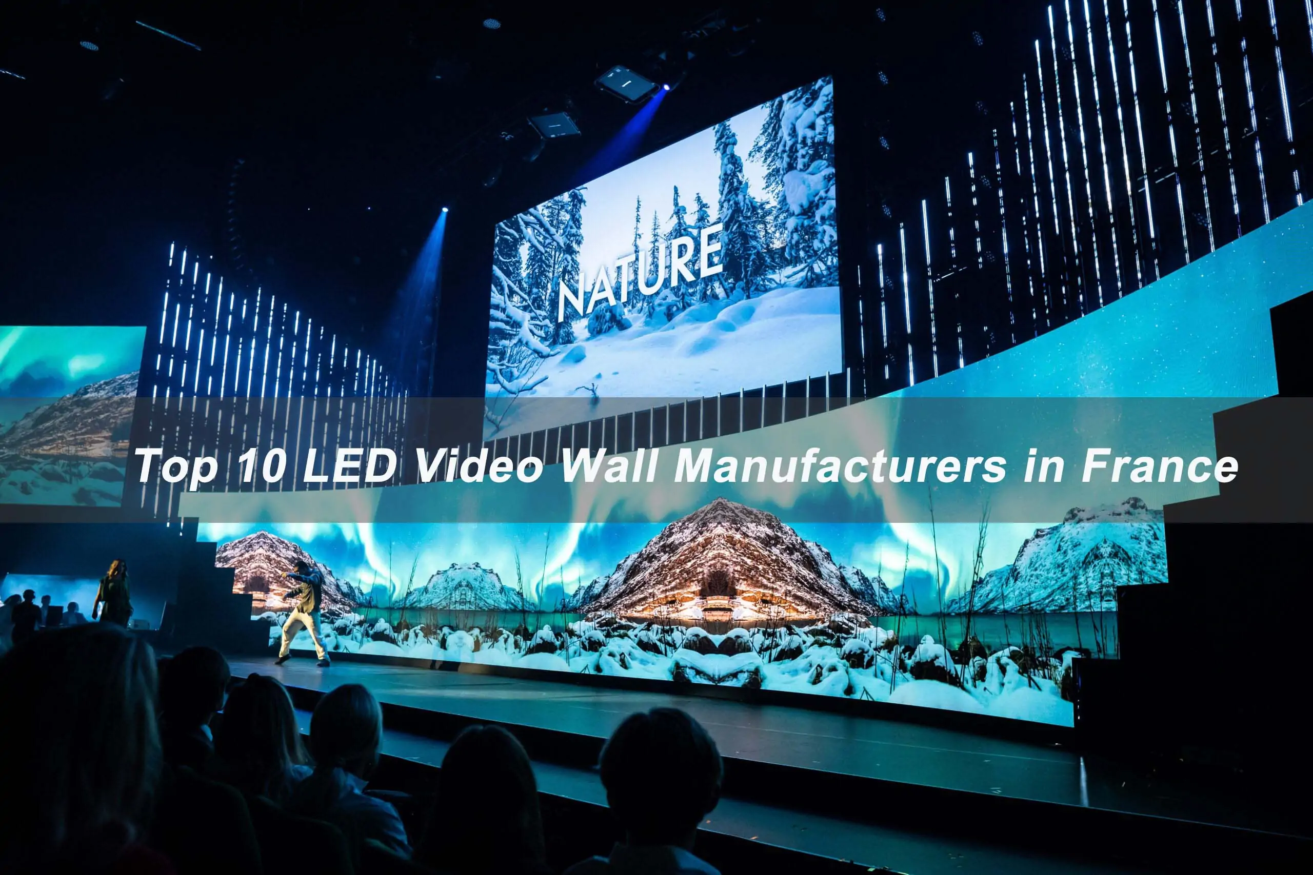 Top 10 LED Video Wall Manufacturers in France