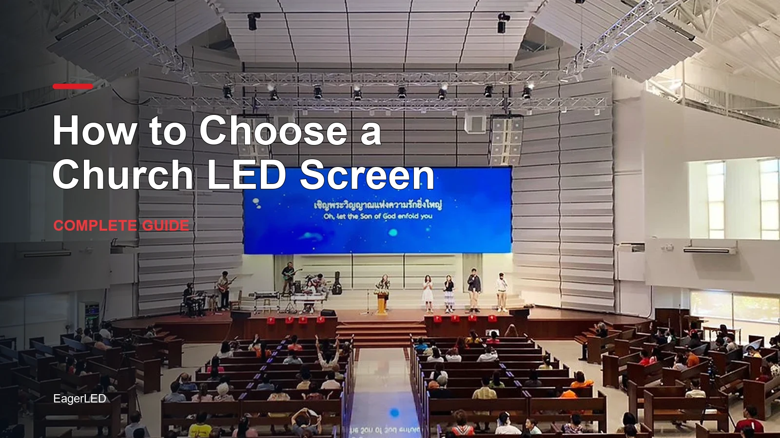 How to Choose a Church LED Screen: Complete Guide