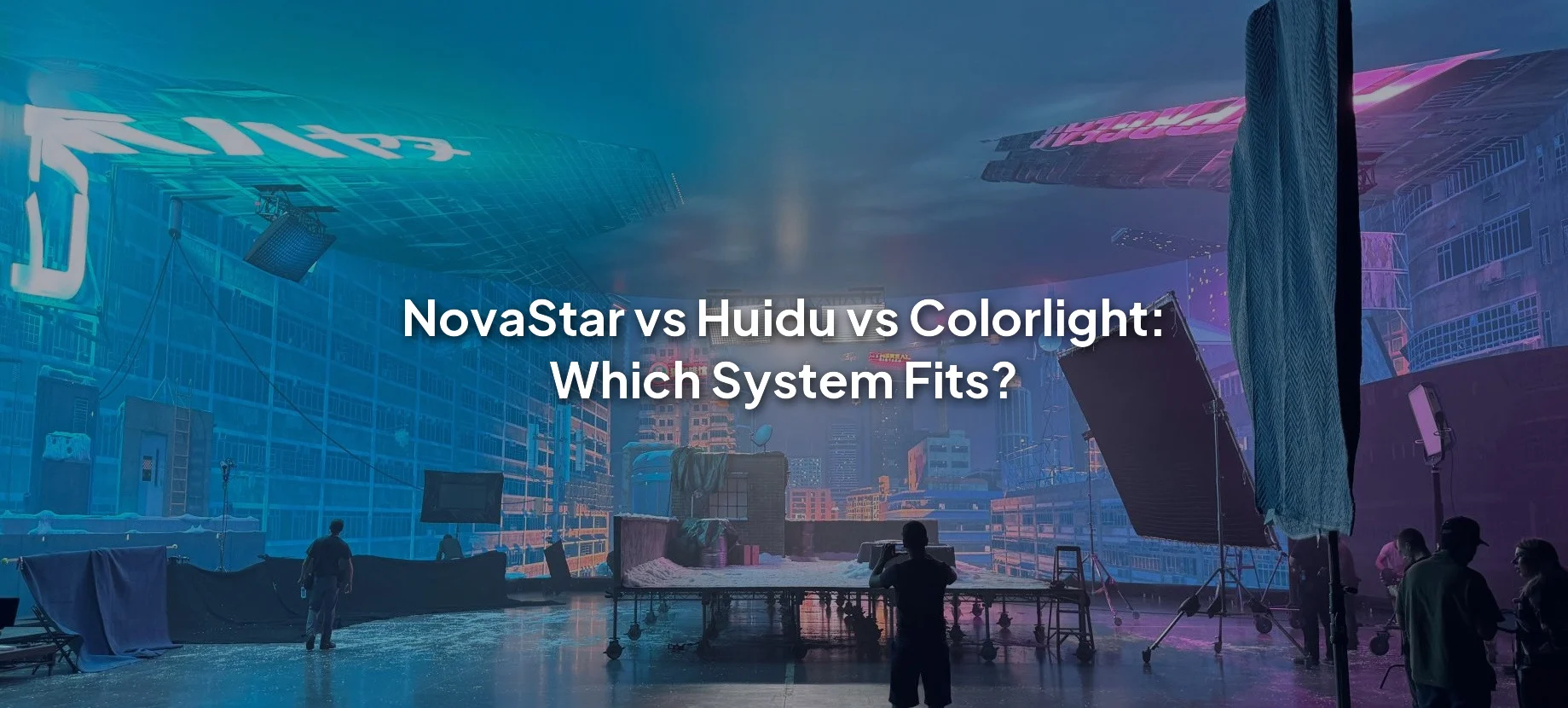 LED virtual production studio with a centered title comparing NovaStar, Huidu, and Colorlight control systems