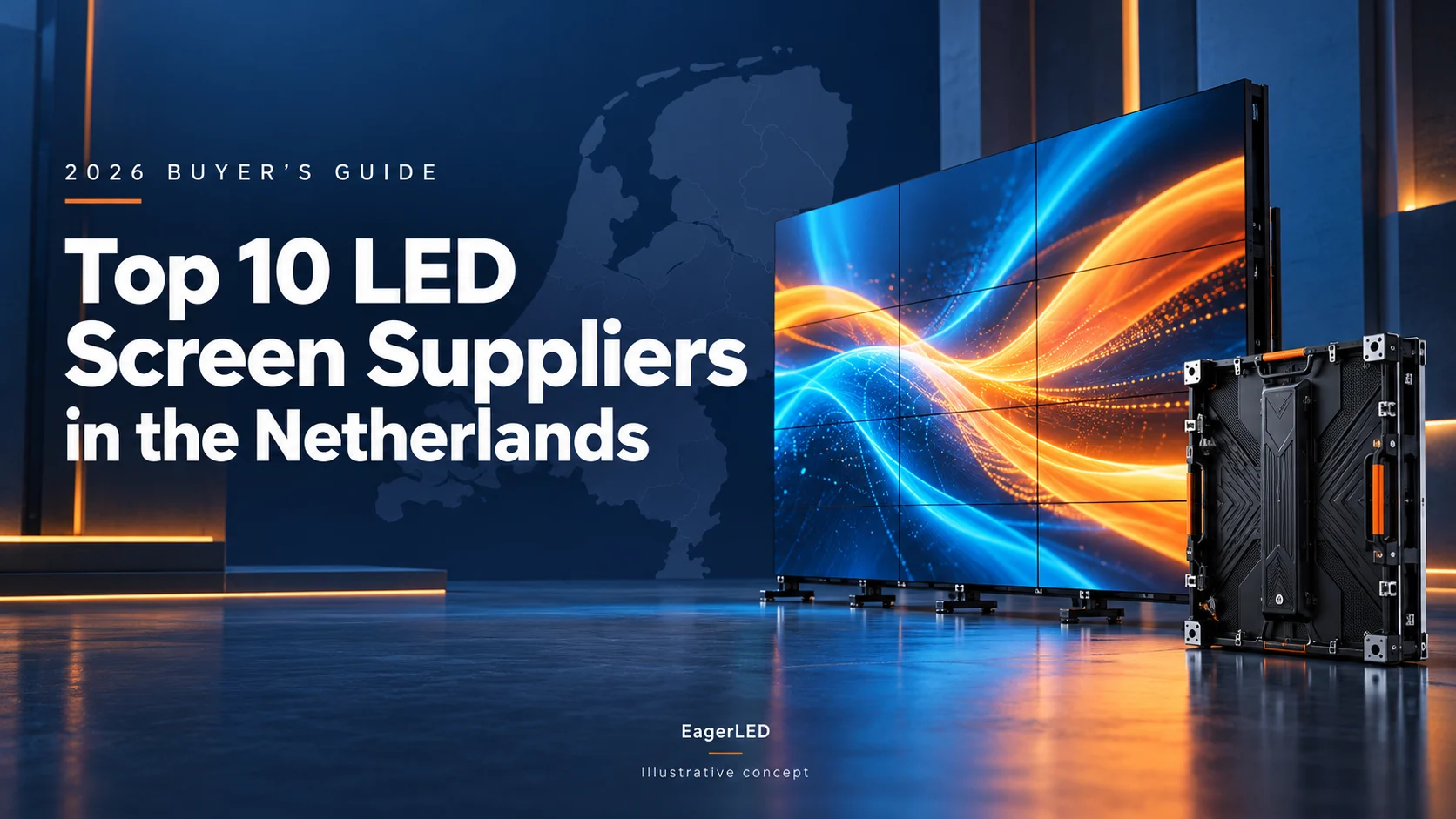 Top 10 LED screen suppliers in the Netherlands 2026 guide cover with illustrative LED video wall and cabinet